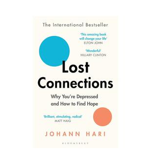 【现货】失去联系:你为什么沮丧,如何找到希望Lost Connections: Why You’re Depressed and How to Find Hope英文进口原版心灵励