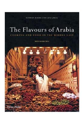 【现货】The Flavours of Arabia，阿拉伯半岛的美食 英文原版图书籍进口正版 Florian Harms 餐饮