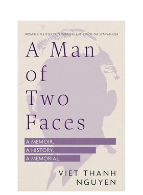 【现货】【2023美国国家图书奖长名单】双面人 A Man of Two Faces 英文进口原版小说Viet Thanh Nguyen