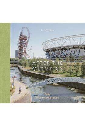 【现货】After the Olympics，奥运会后 英文原版图书籍进口正版 Tony Mak 摄影-人文景观