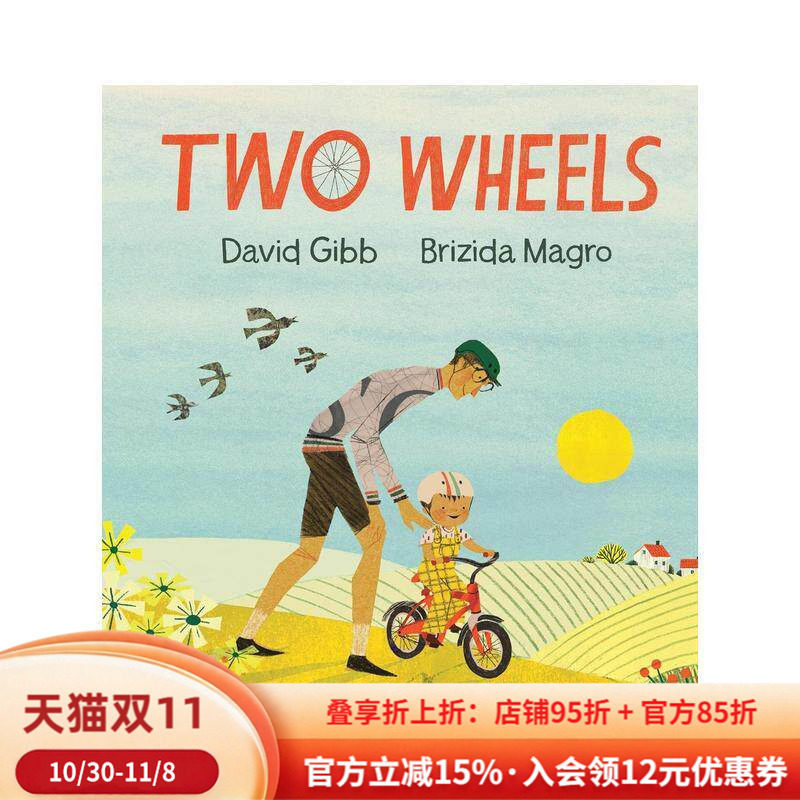 【现货】两个轮子：生活如同骑自行车Two Wheels英文进口原版儿童绘本图书3-6岁David Gibb ?Brizida Magro?自我认知情绪管理