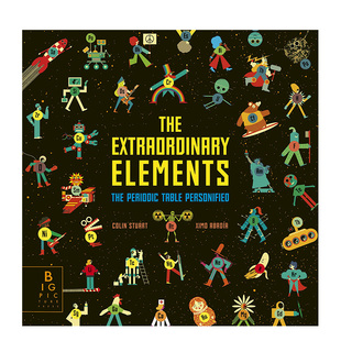 素周期表The 超凡化学元 Extraordinary Elements 儿童科普绘本 英文原版 预售
