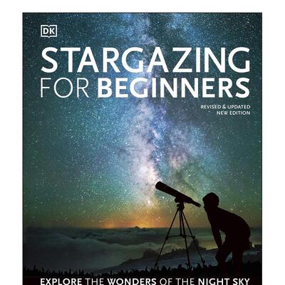 【现货】Stargazing for Beginners:Explore the Wonders of the Night Sky 观星入门指南 英文进口原版图书 星空宇宙摄影集 Will
