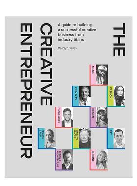 【预售】创意企业家：行业巨头打造成功创意企业指南 The Creative Entrepreneur英文进口原版商业行销图书籍Carolyn Dailey外文正