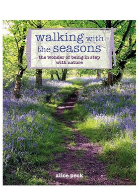 【预售】与四季同行 Walking with the Seasons 英文原版儿童图书 心灵励志Alice Peck