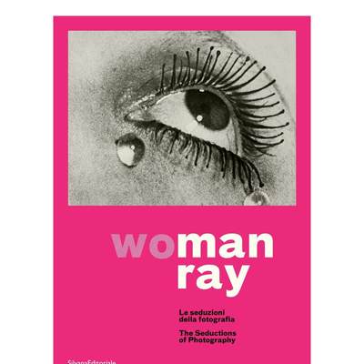 【现货】女人射线：诱人的摄影 WoMan Ray: Seductive Photography 原版英文摄影