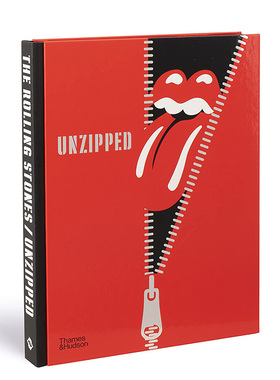 【现货】 The Rolling Stones: Unzipped 滚石乐队:Unzipped 音乐 英文原版图书籍进口正版 Anthony DeCurtis 艺术音乐欣赏