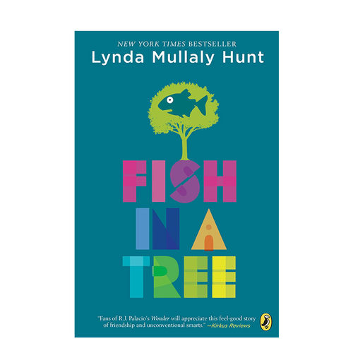 【预售】Fish In A Tree 树上的鱼 Lynda Mullaly Hunt 英文原版图书籍进口正版 儿童故事绘本