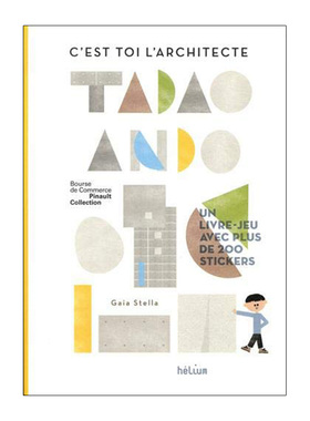 【现货】C'est toi l'architecte, Tadao Ando 你就是建筑师，安藤忠雄 法文原版图书籍进口正版 法文艺术绘本