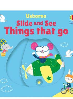 【预售】【滑动探索】交通工具 趣味机关书 Things That Go【Slide and See】英文进口原版儿童趣味图书0-3岁Fiona Watt