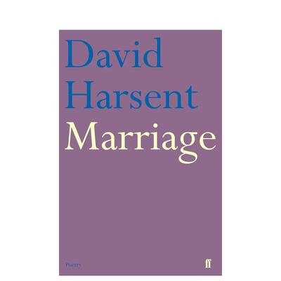 【预售】【艾略特诗歌奖得主大卫·哈森特】婚姻 【David Harsent】Marriage 英文进口原版诗歌图书David Harsent