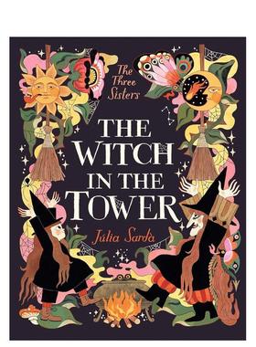 【预售】塔中的女巫 The Witch in the Tower (The Three Sisters)英文进口原版儿童故事图书 Júlia Sardà外文