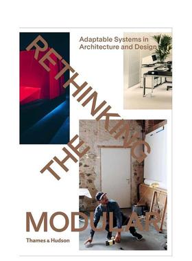 【现货】模块化反思：建筑与设计中的适应性系统 Rethinking The Modula 英文进口原版建筑设计图书Burkhard Meltzer and Tido vo