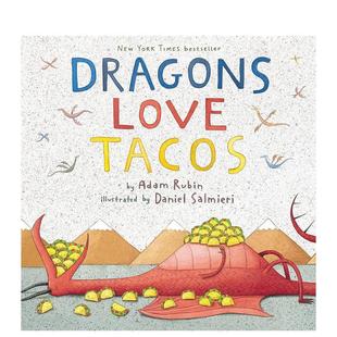 【预售】龙爱塔可Dragons Love Tacos英文进口原版图书儿童绘本Adam Rubin Daniel Salmieri3-6岁