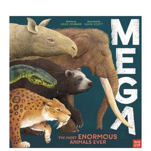 The Most 儿童绘本图书Jules 现货 Howard百科 Ever英文进口原版 MEGA：史上巨物科普图鉴MEGA Animals Enormous