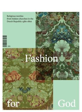 【预售】时尚之神：隐藏的宗教纺织品 Fashion God: Religious Textiles Hidden 英文进口原版时尚Waanders Publis..