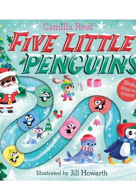 【预售】【滑轨歌谣计数书】五只小企鹅 【Slide and Count】Five Little Penguins英文进口原版儿童趣味图书