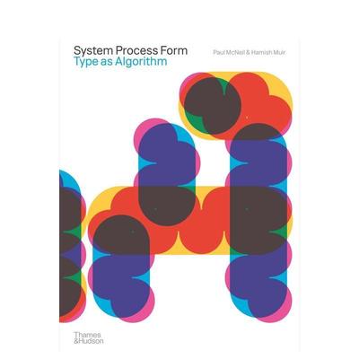 【现货】 MuirMcNeil字体系统：作为算法的字体System Process Form:Type as Algorithm 原版英文设计作品外文图书