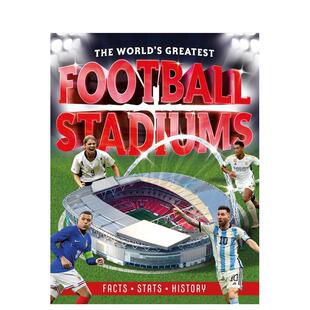 【预售】世界知名足球场 The World's Greatest Football Stadiums 英文进口原版儿童绘本图书知识百科Kevin Pettman外文正版