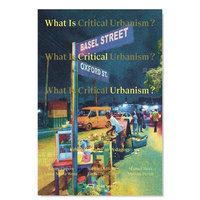 【预售】什么是城市化？ What is Critical Urbanism?  英文原版进口外版图书