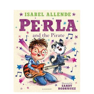 【现货】珍珠与海盗 Perla and the Pirate 英文进口原版儿童绘本图书Isabel Allende