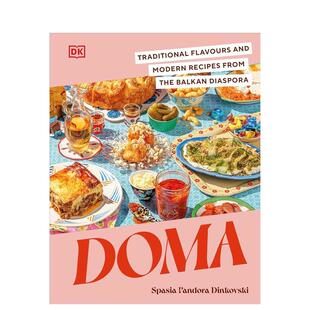 【预售】多玛: 散居巴尔干地区的传统风味和现代食谱 Traditional Flavours and Modern Recipes 英文进口原版餐饮美食图书Pand