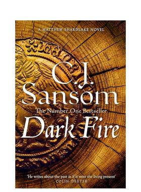 【预售】【沙德莱克】黑暗之火 【Shardlake】Dark Fire 英文进口原版文学小说C. J. Sansom外文原版