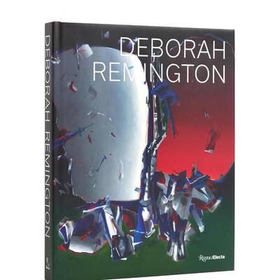 【预售】Deborah Remington黛博拉·雷明顿 英文进口原版版艺术画册画集外文图书 Mathews Berenson  Margaret