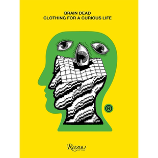 【预售】Brain Dead : Clothing for a Curious Life，脑死亡：生活的服装 英文原版图书籍进口正版 Brain Dead 时尚综合