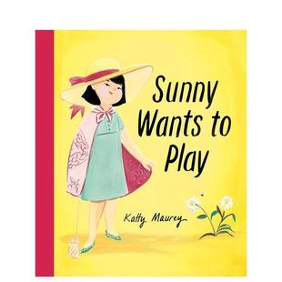 Wants Play英文进口原版 9岁Katty 桑妮也想要加入Sunny 儿童绘本图书6 Maurey人际关系 现货