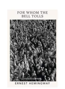 【预售】【企鹅复古经典-反战系列】丧钟为谁而鸣 海明威 For Whom the Bell Tolls 英文进口原版文学小说图书Ernest Hemingway