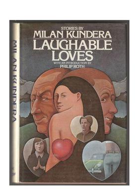 【预售】好笑的爱 Laughable Loves 英文进口原版世界文学Milan Kundera 外文图书籍