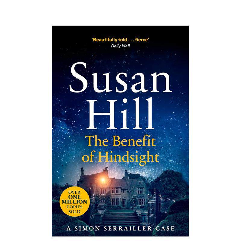 【预售】西蒙?塞雷勒侦探#10：事后诸葛亮的好处 Simon Serrailler 10:The Benefit of Hindsight 英文进口原版文学小说Hill  Sus