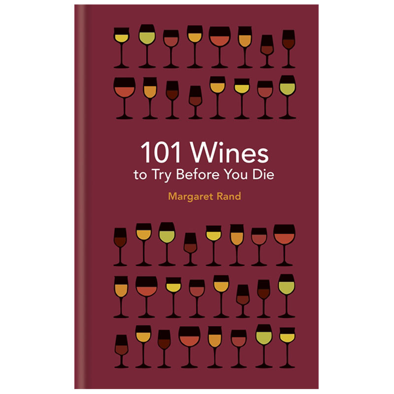 【预售】101 Wines to try before you die 生前需尝试的101种葡萄酒 生活类 英文版 英文原版图书籍进口正版 Margaret Rand 书籍/杂志/报纸 生活类原版书 原图主图