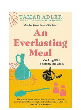 【预售】永恒的一餐An Everlasting Meal英文进口原版餐饮美食图书Tamar Adler外文正版