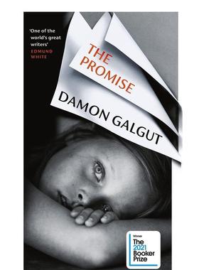 【现货】The Promise:WINNER OF THE BOOKER PRIZE 2021 承诺 2021布克奖 英文原版图书籍正版Damon Galgut 戴蒙.加古特 文学小说