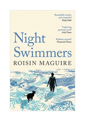 【预售】夜泳者 Night Swimmers 英文进口原版文学小说Roisin Maguire外文图书籍