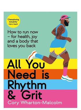 【预售】你所需要的只是节奏和勇气 All You Need is Rhythm and Grit 英文进口原版运动图书Cory Wharton-Malcolm