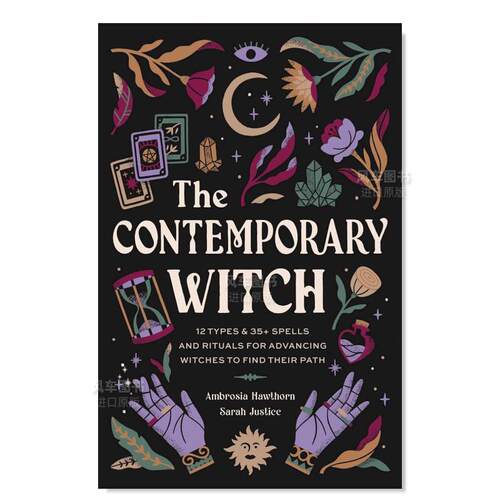【现货】现代女巫手册The Contemporary Witch: 12 Types & 35+ Spells and Rituals for Advancing Witches to Find Their Path