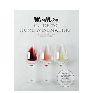 【预售】WineMaker杂志：家庭酿酒指南 The WineMaker Guide to Home Winemaking 英文进口原版餐饮美食图书WineMaker