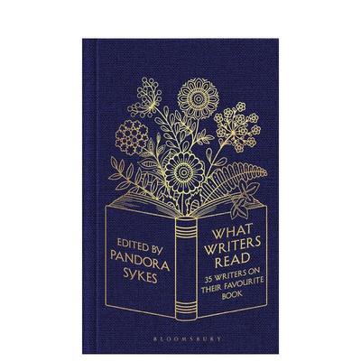 【预售】What Writers Read : 35 Writers on their Favourite Book，作家们读什么：35位作家珍视的书 图书籍进口正版