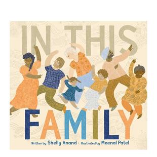 Anand Patel This 9岁 自我认知 儿童绘本图书6 这个家In Family英文进口原版 Meenal 情绪管理Shelly 预售