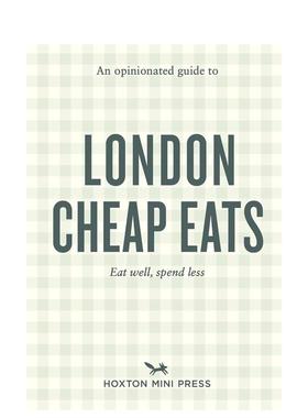 【预售】固执己见的伦敦平价美食指南 【An Opinionated Guide】to London Cheap Eats 英文进口原版旅行图书Josh Barrie