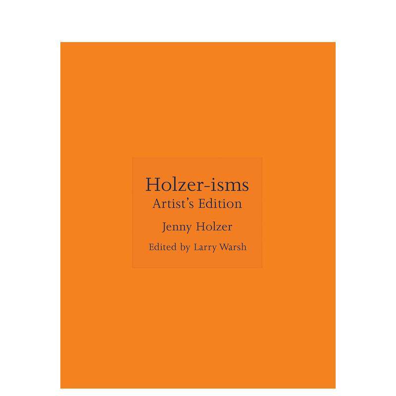 【预售】Holzer-isms : Artist's Edition珍妮·霍尔泽主义 艺术家版 折叠海报&小册子【ISMs】 英文进口原版版艺术画册画集外文图