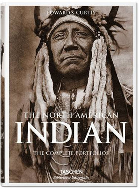 【预售】[TASCHEN出版]Bibliotheca Universalis The North American Indian 北美印第安人 爱德华柯蒂斯 英文原版图书籍进口正版