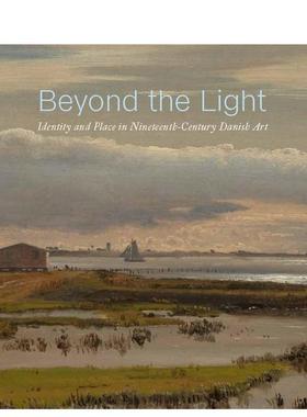 【现货】Identity and Place in Nineteenth-Century Danish Art光线之外：Thomas Lederball外国美术-19世纪Metropolitan Museum