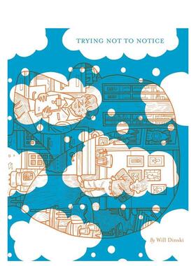 【现货】 Trying Not to Notice，试着不去注意 漫画 英文原版图书籍进口正版 Will Dinski