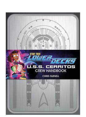 【预售】星际迷航：机组成员 Star Trek: Lower Decks – Crew 英文进口原版影视图书Chris Farnell
