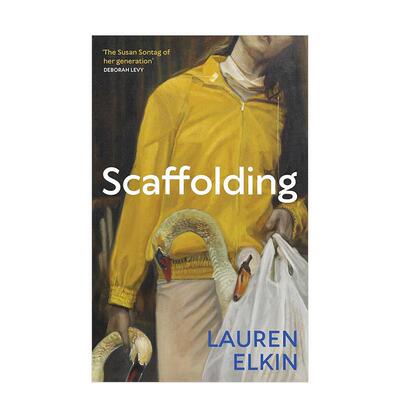 【预售】脚手架 Scaffolding 英文进口原版文学小说Lauren Elkin外文图书