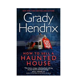预售 Haunted 文学小说图书籍Grady 房子 英文进口原版 如何卖掉闹鬼 Hendrix How House Sell